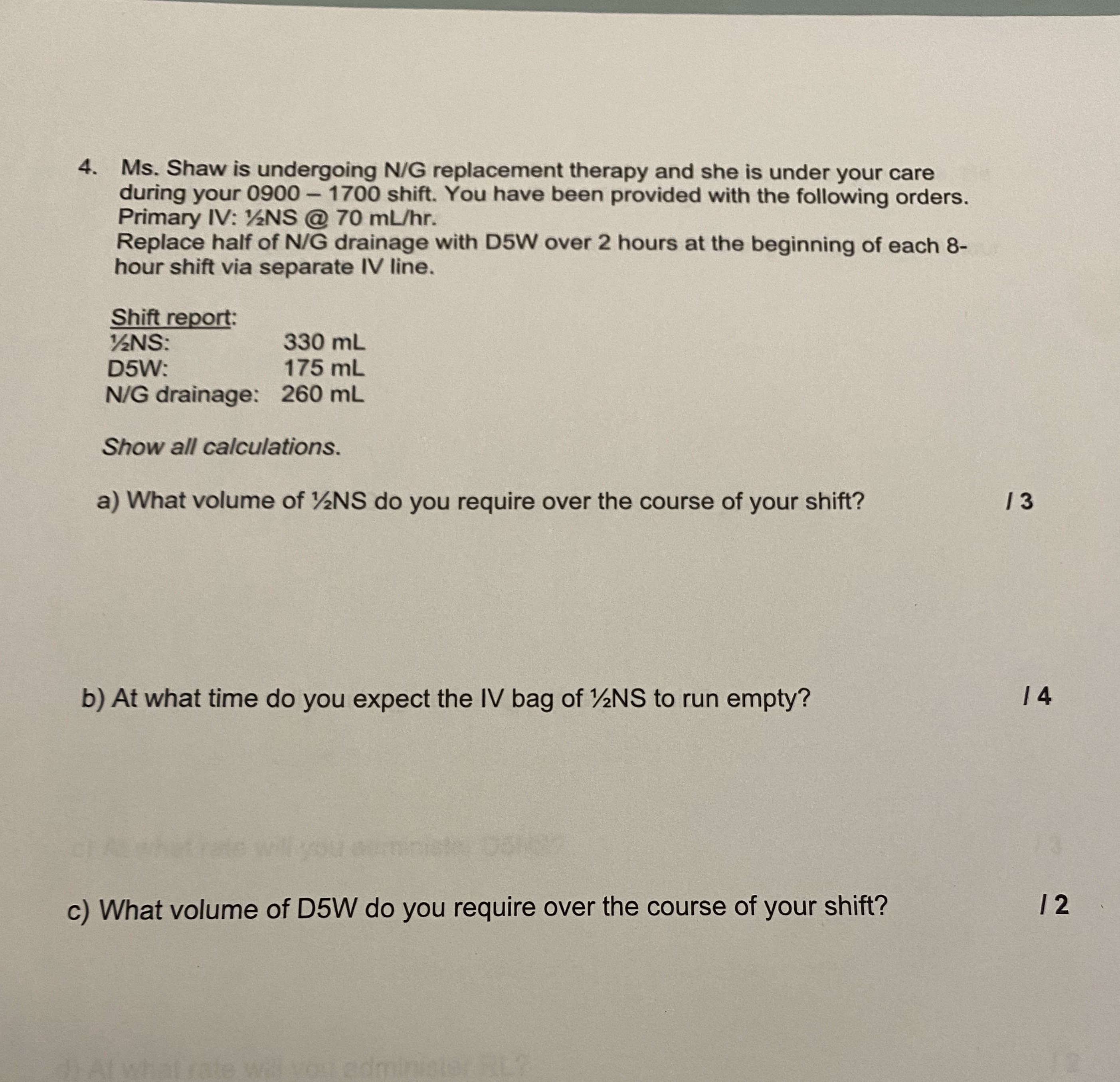 Please answer below question 4. Ms. Shaw is