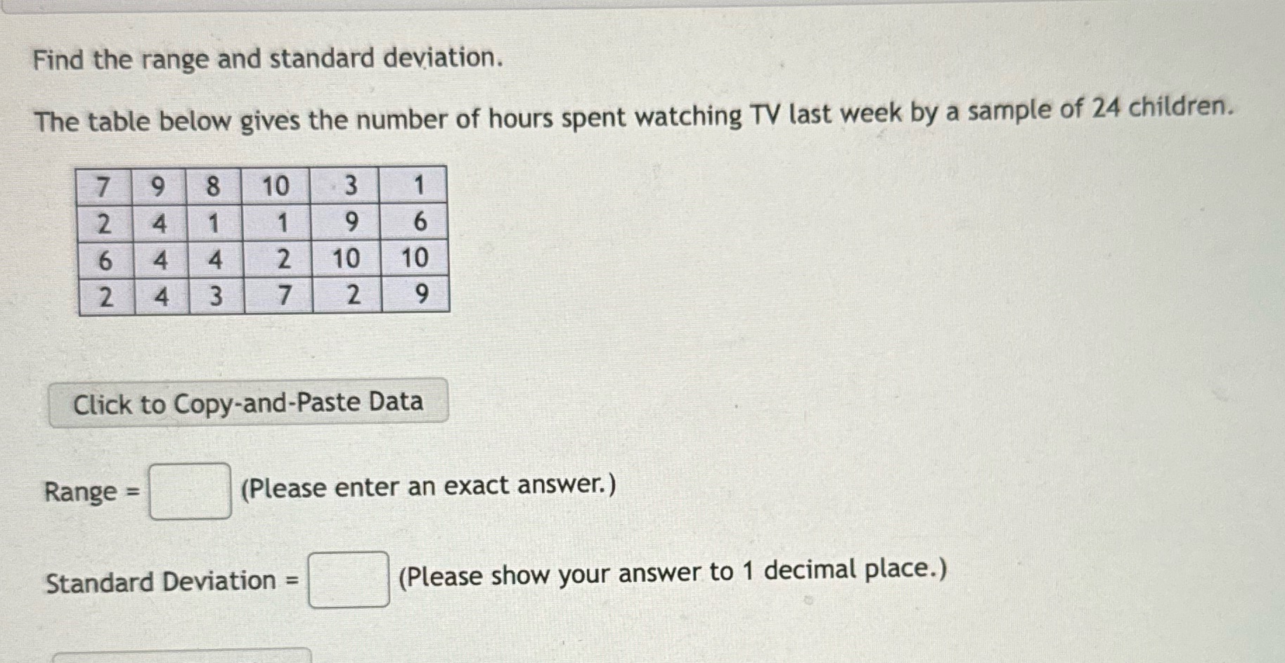 Find the range and standard deviation. The table