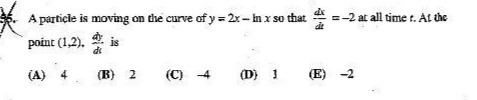 A particle is moving on the curve of y = 2x - In