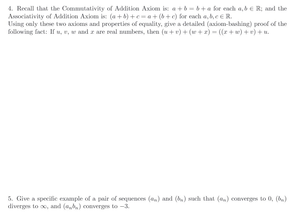 4. Recall that the Commutativity of Addition