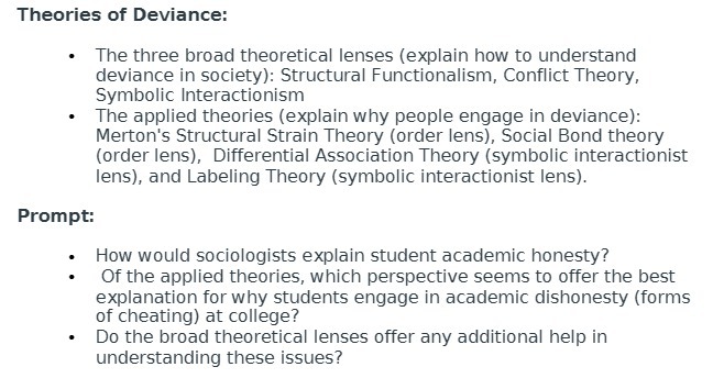 Theories of Deviance: - The three broad