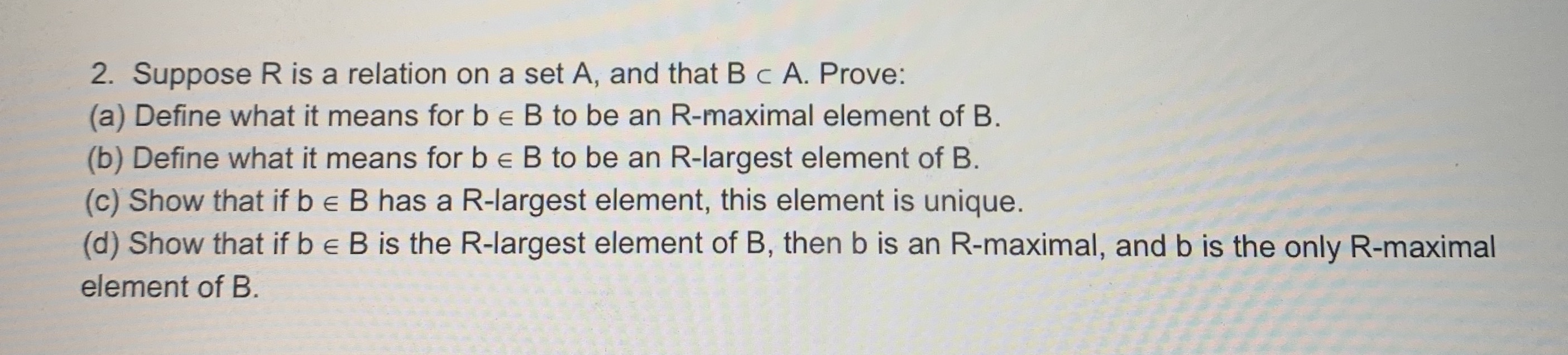 discrete math 2. Suppose R is a relation on a set