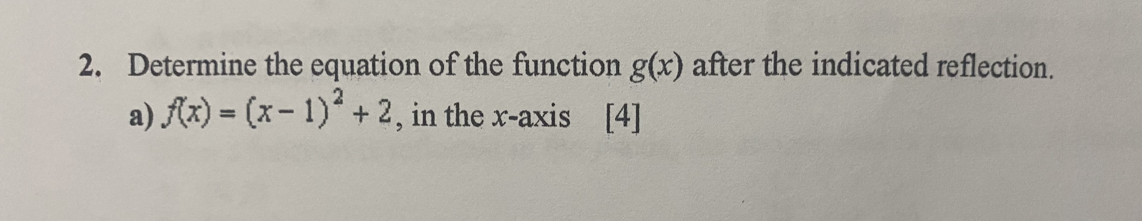 2. Determine the equation of the function g(x)
