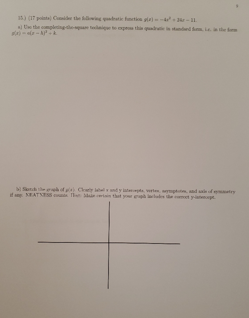 please show all steps 15.) (17 points) Consider