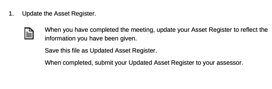 1. Update the Asset Register. When you have