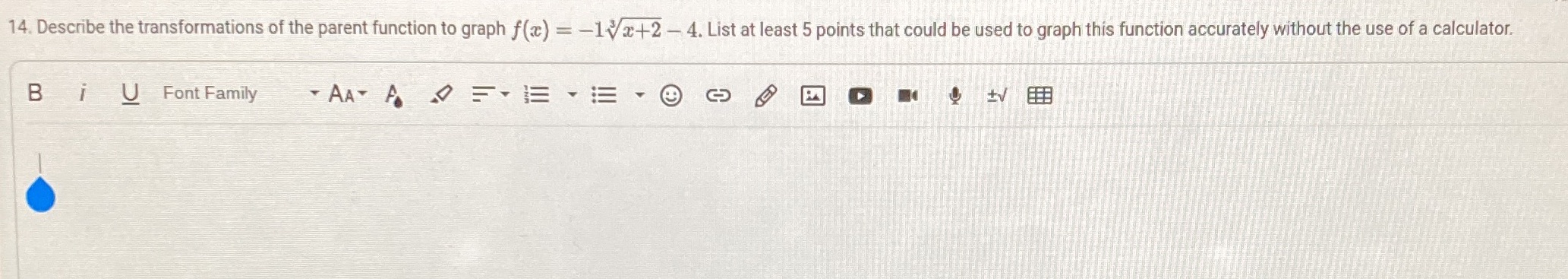 14. Describe the transformations of the parent