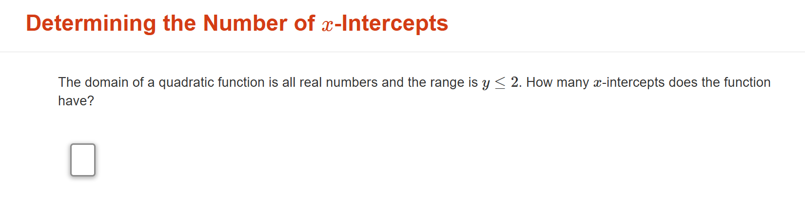? Determining the Number of z-Intercepts The