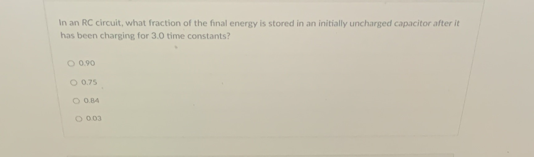 8 In an RC circuit, what fraction of the final