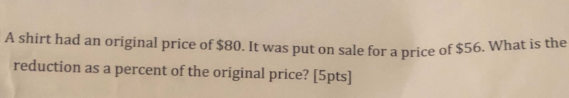 Practical math A shirt had an original price of