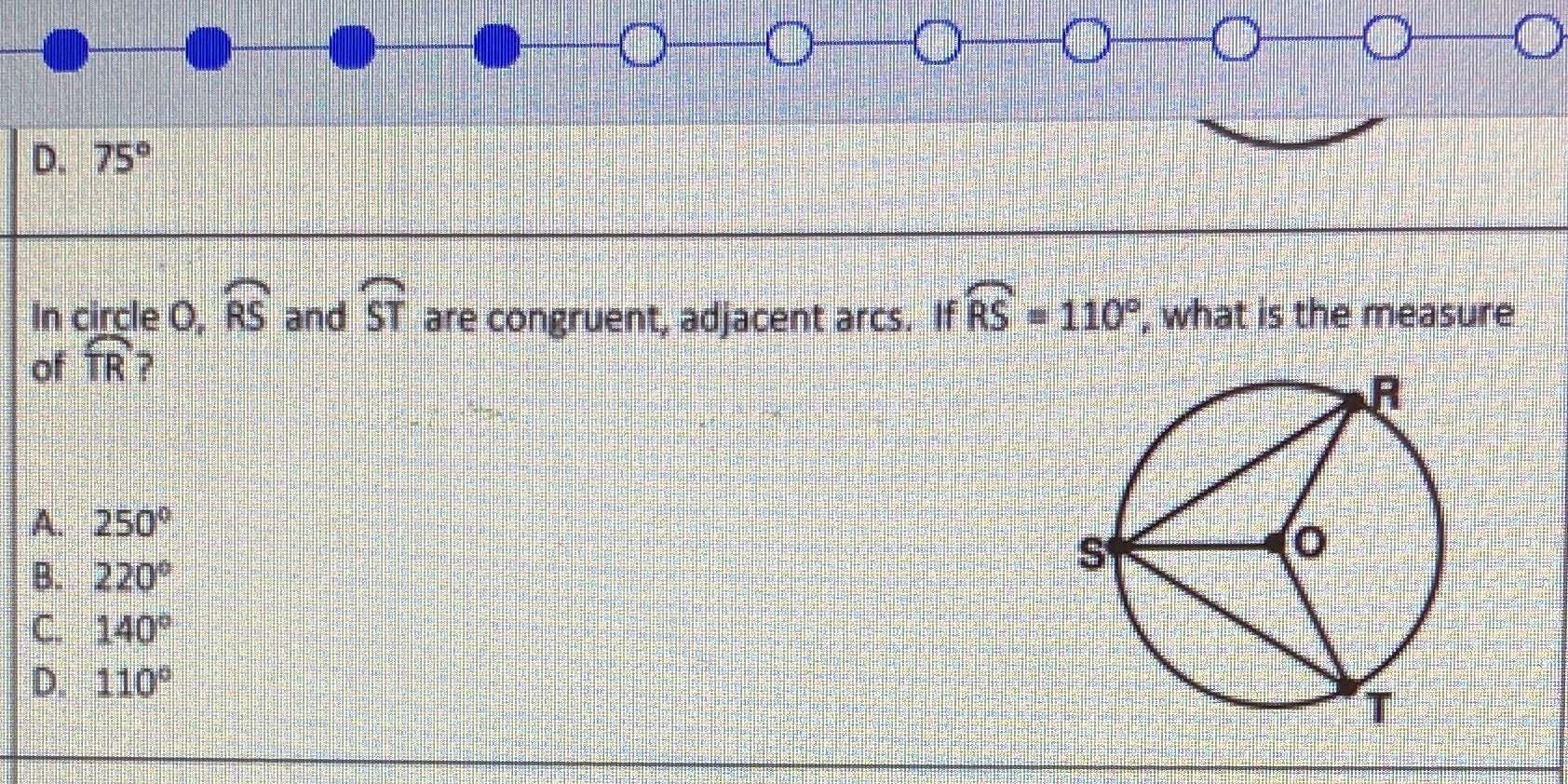 Need help O- D. 75" In circle O. RS and ST are