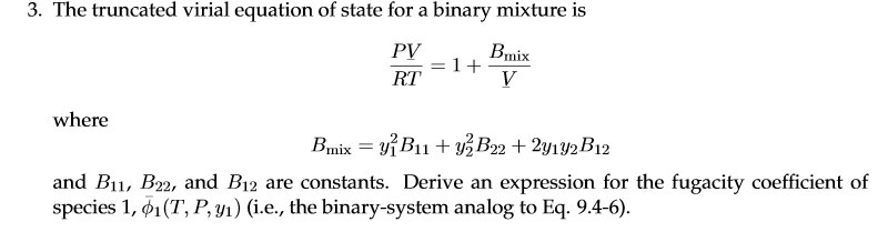 3. The truncated virial equation of state for a