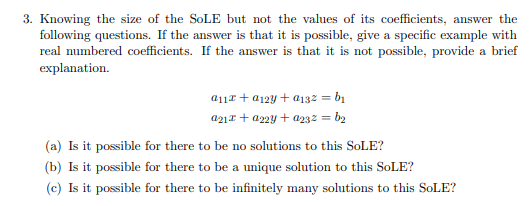 3. Knowing the size of the SoLE but not the