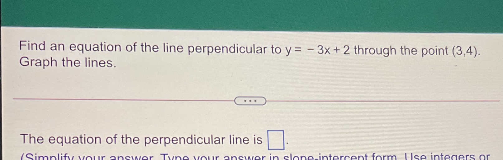 Find an equation of the line perpendicular to y =