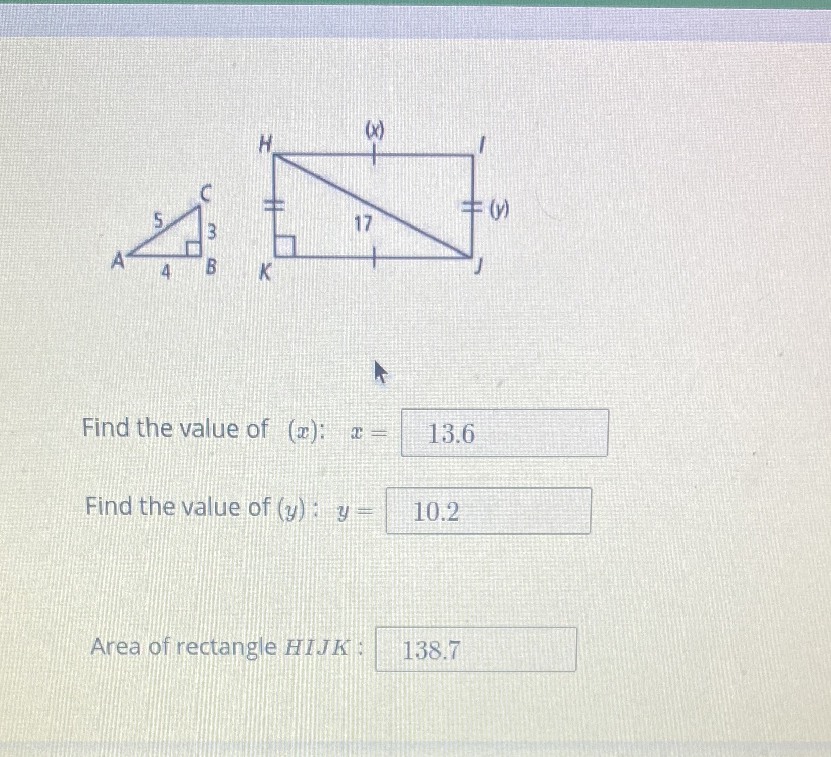 H (x ) 17 K Find the value of (x): 13.6 Find the