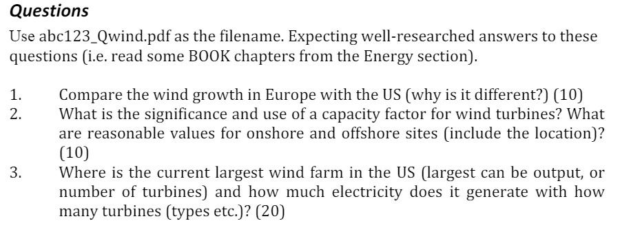 Questions Use abc123_Qwind.pdf as the filename.