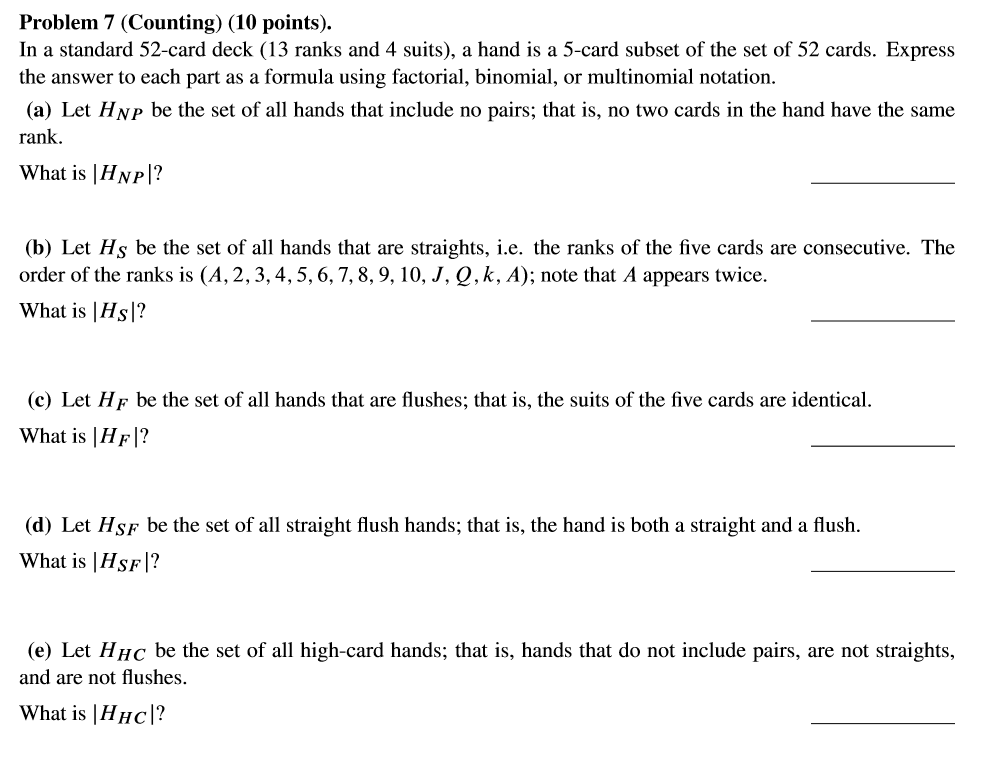 Please answer the following question Problem 7