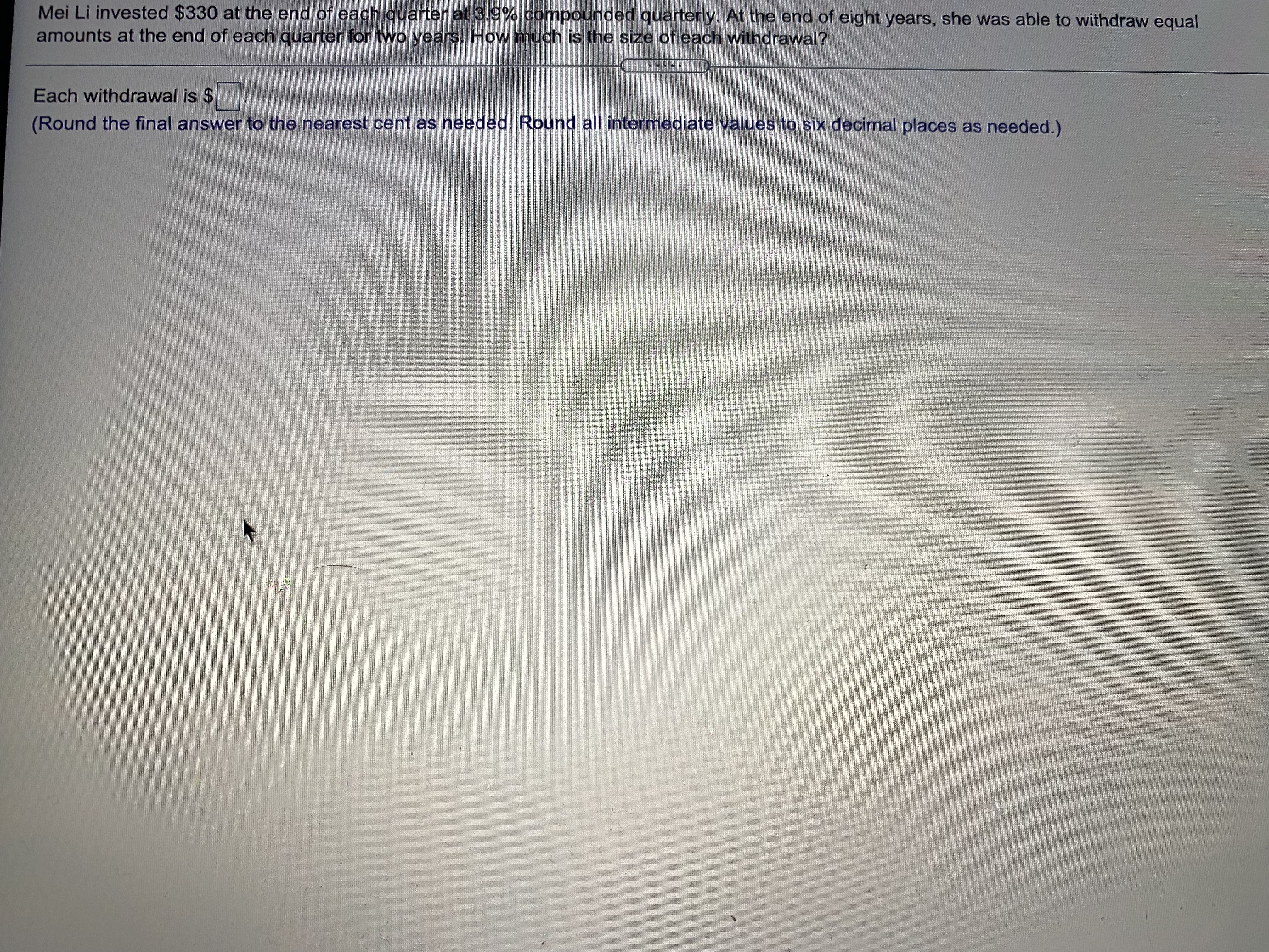 Mei Li invested $330 at the end of each quarter