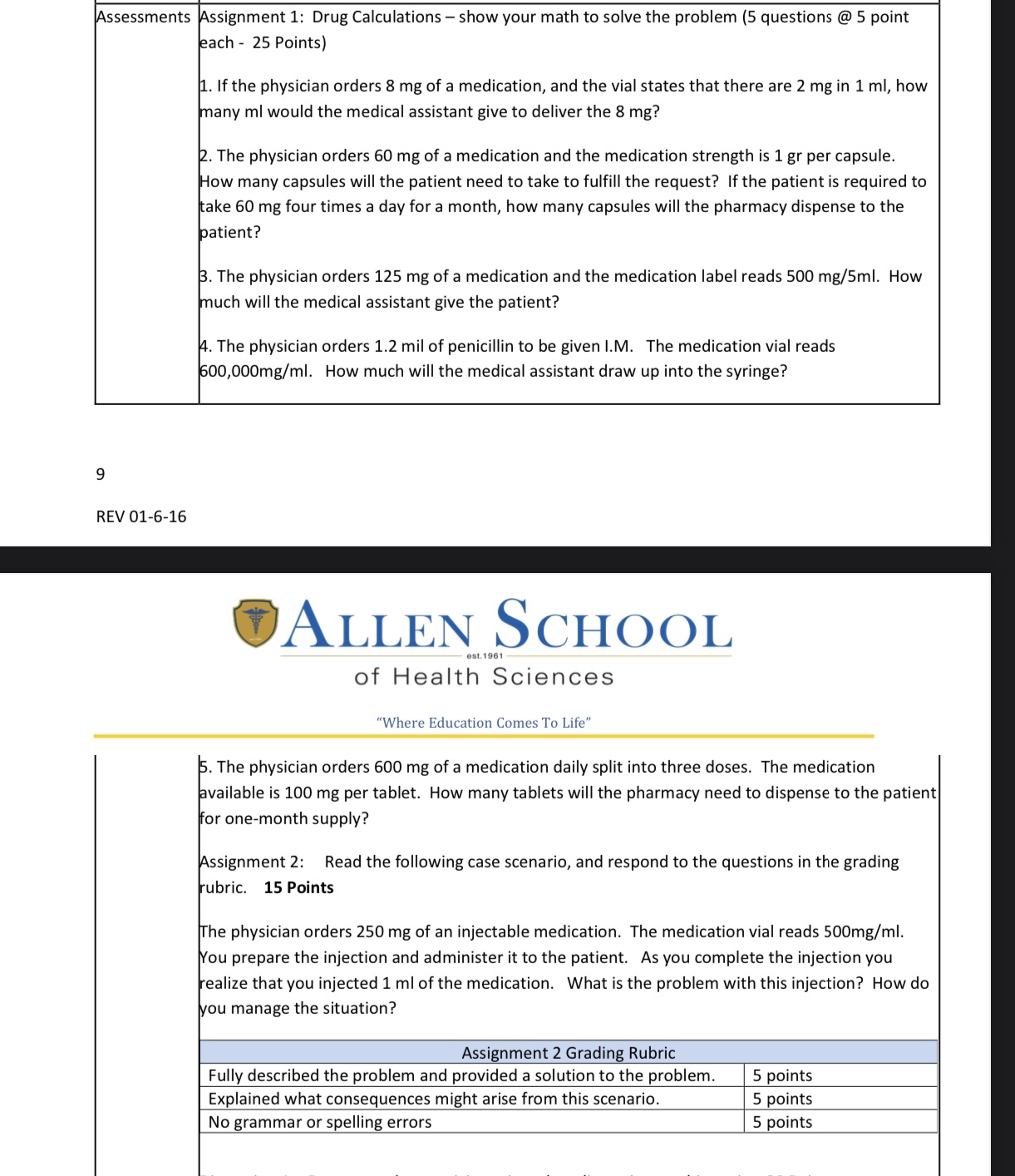 Assessments Assignment 1: Drug Calculations -