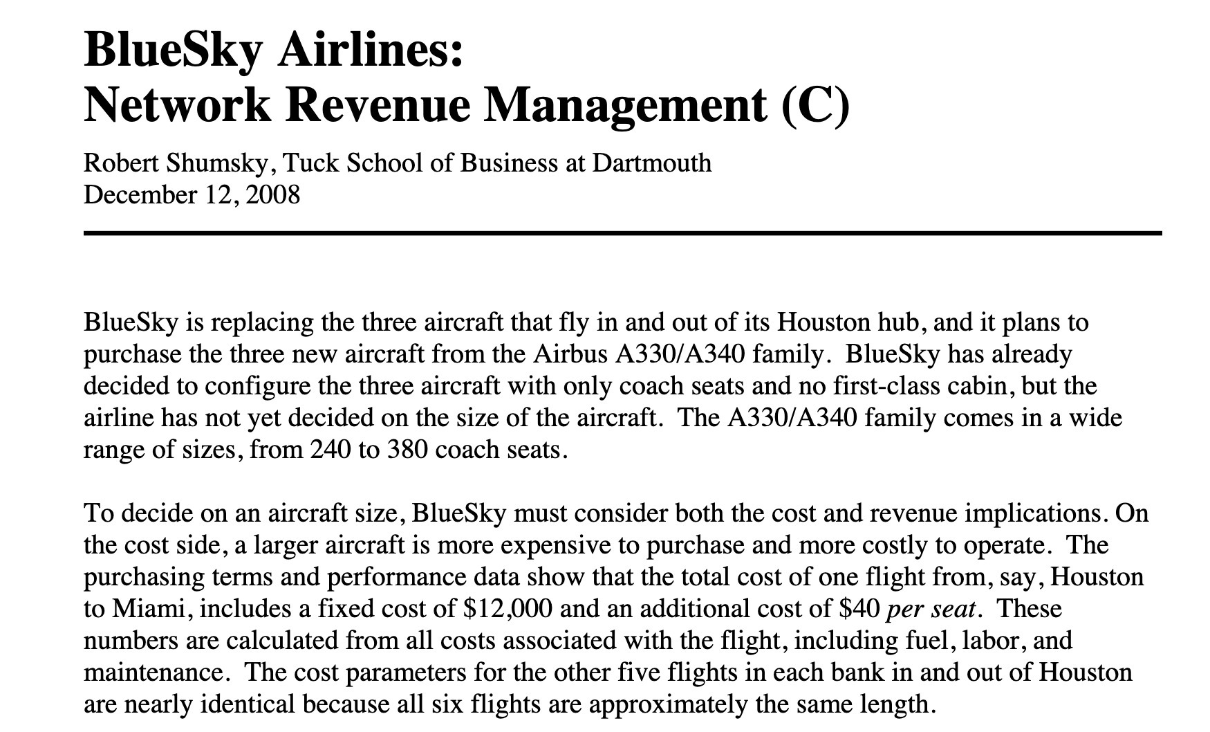BlueSky Airlines: Network Revenue Management (C)