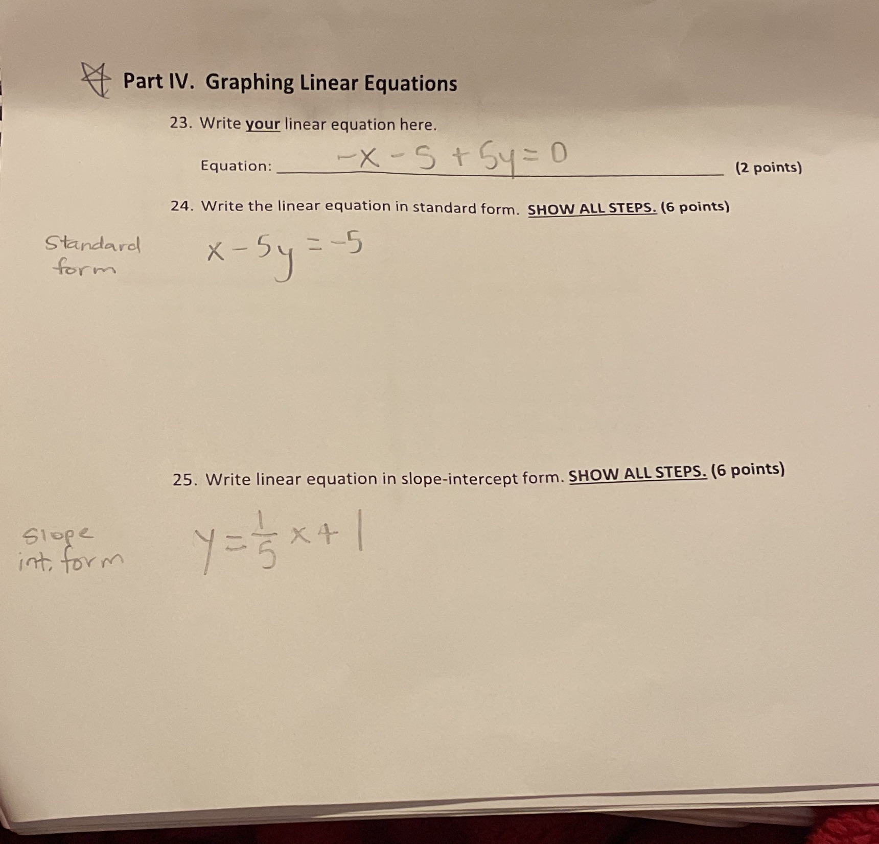 Show all steps! Part IV. Graphing Linear