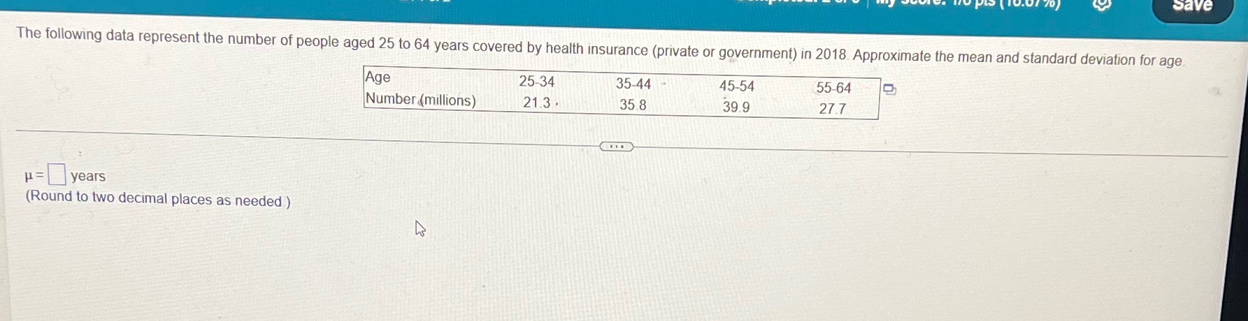 The following data represent the number of people
