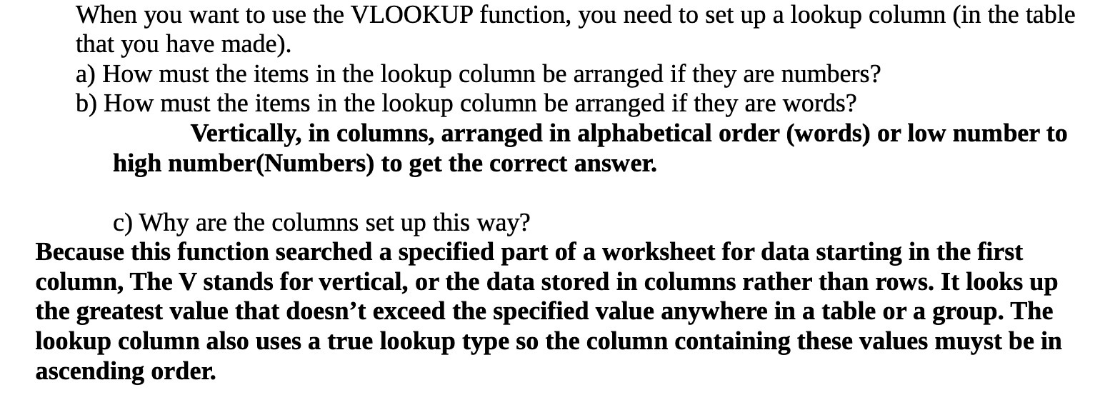 When you want to use the VLOOKUP function, you