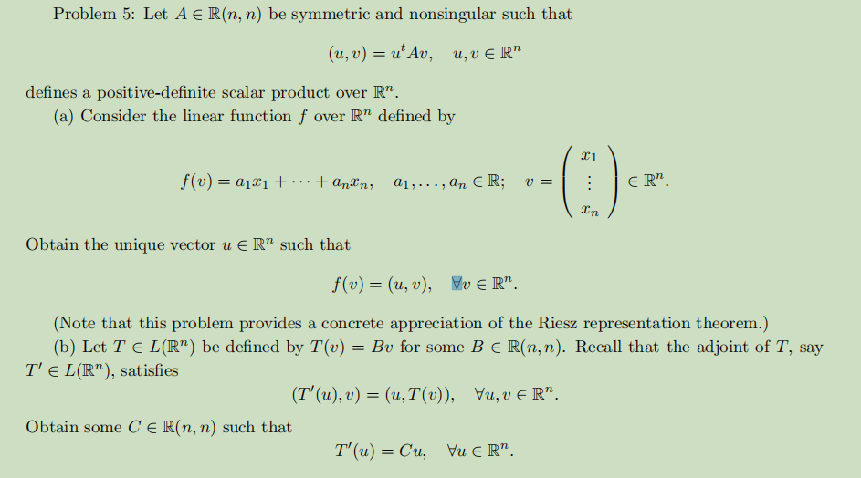 Problem 5: Let A E R(n, n) be symmetric and