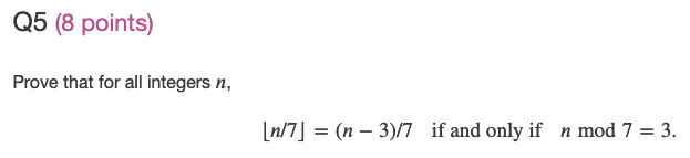 Q5 (8 points) Prove that for all integers n,