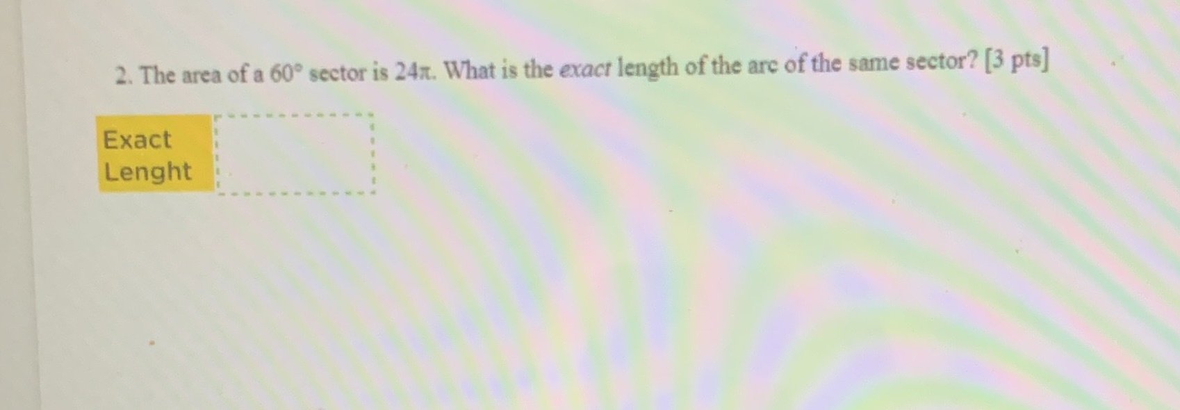 2. The area of a 60 sector is 24x. What is the