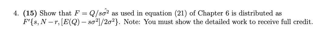 4. (15) Show that F = Q /3a:2 as used in equation