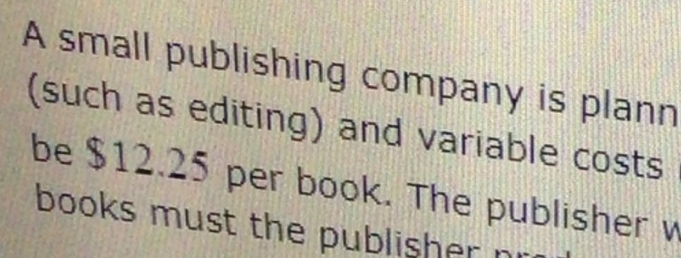 A small publishing company is plann ( such as