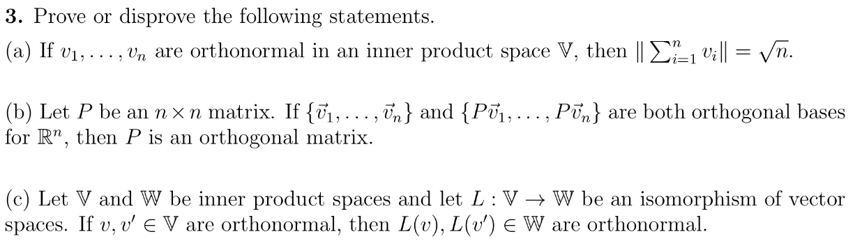 3. Prove or disprove the following statements.