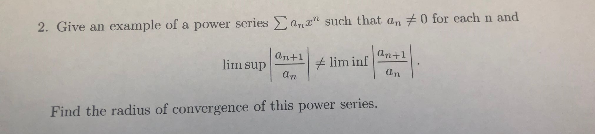 2. Give an example of a power series _ and" such