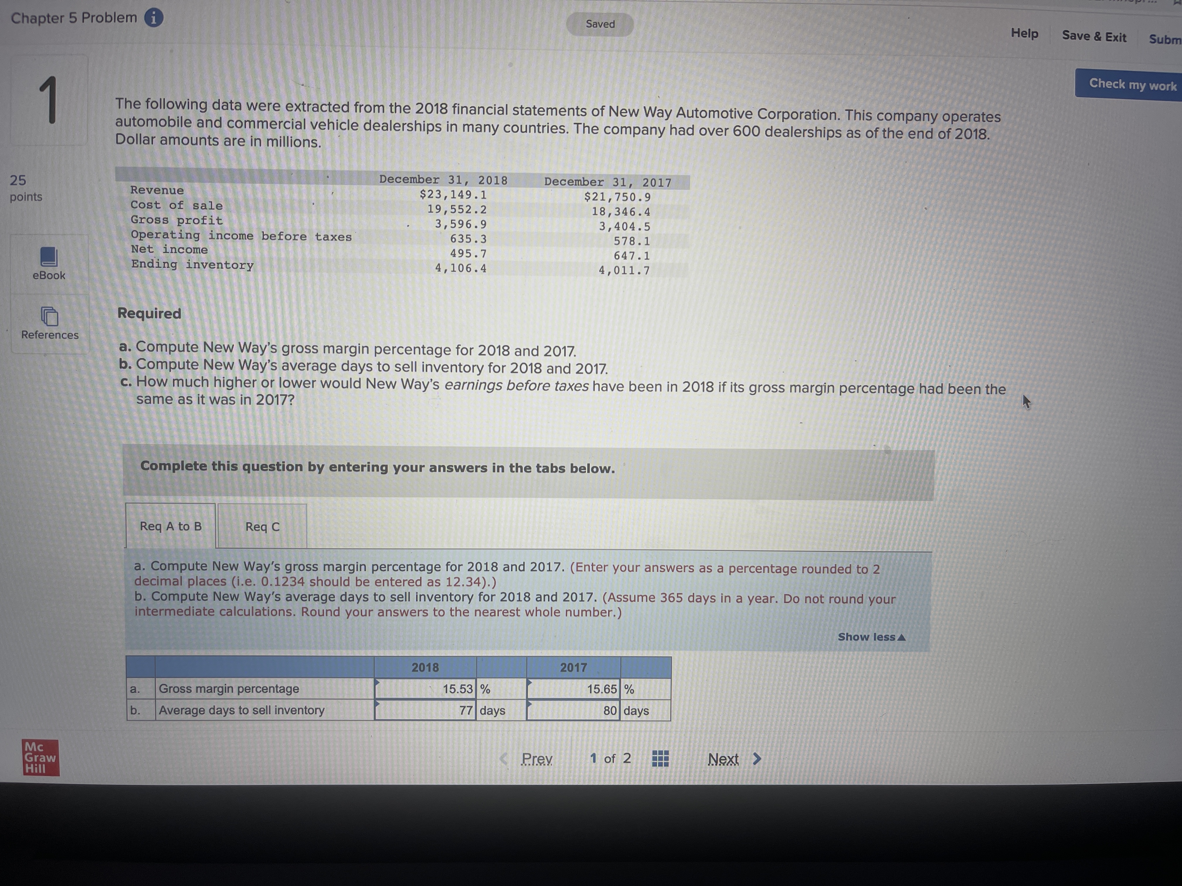 How much higher or lower would New Way's earnings