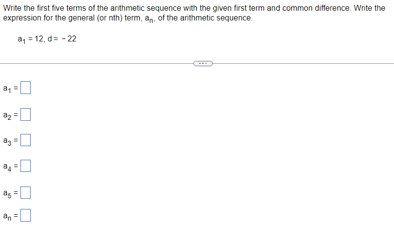 Write the first five terms of the arithmetic