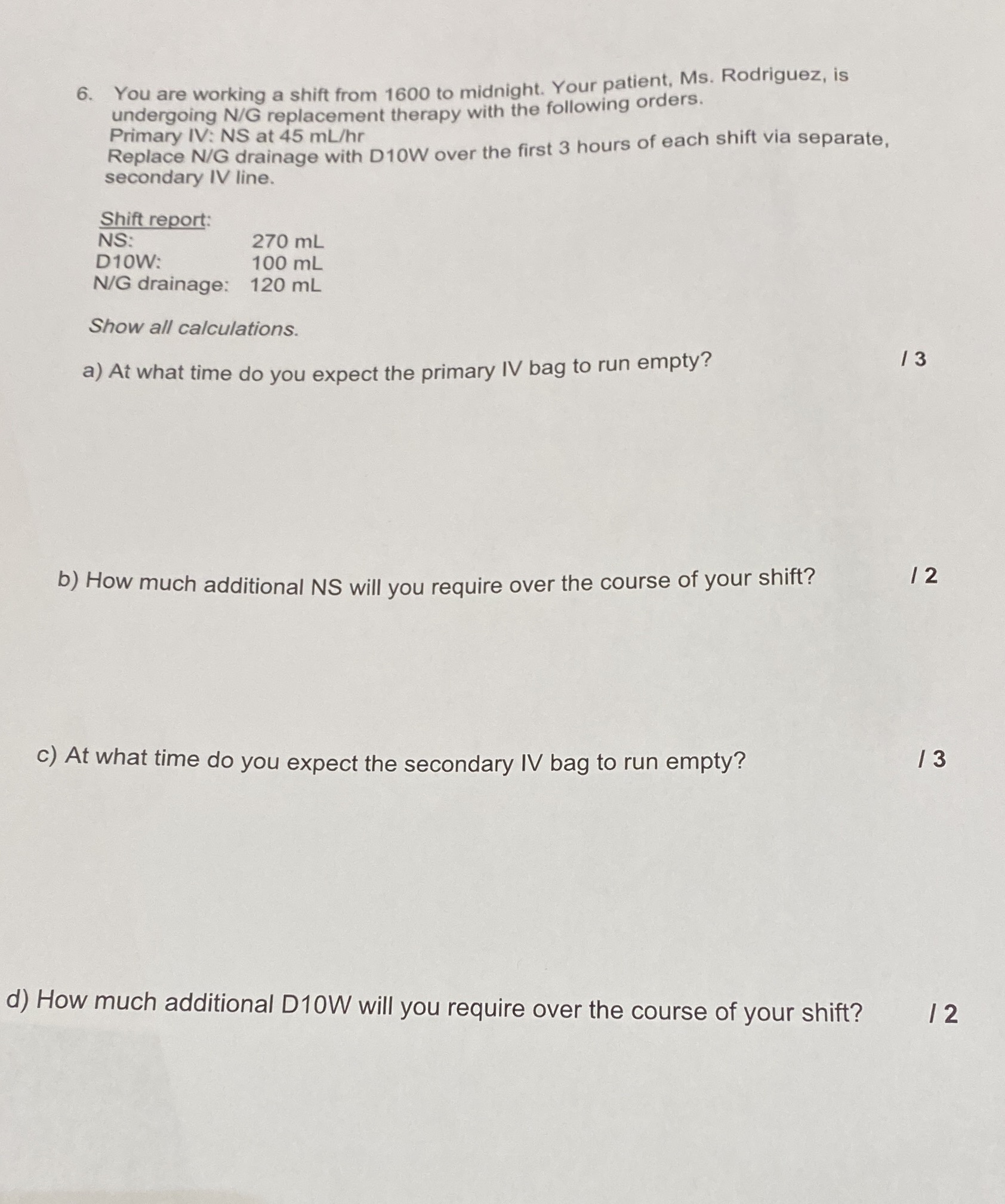 Please answer below question 6. You are working a