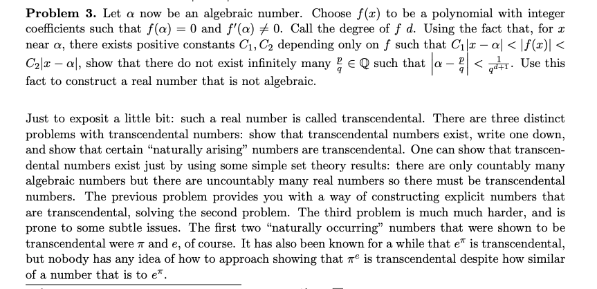 Problem 3. Let a now be an algebraic number.