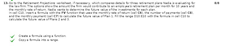 13. Go to the Retirement Projections worksheet,