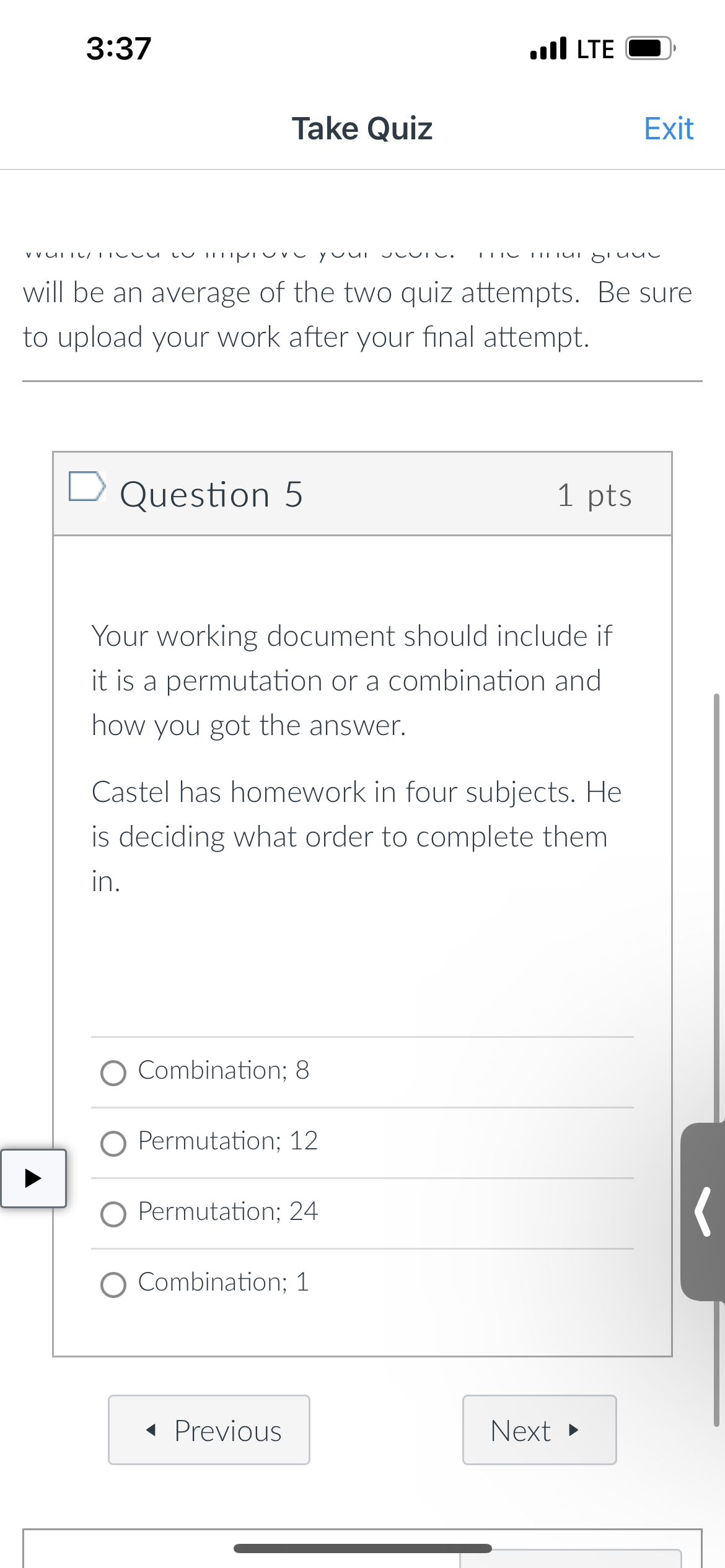 3:37 .Oil LTE D Take Quiz Exit I here is an