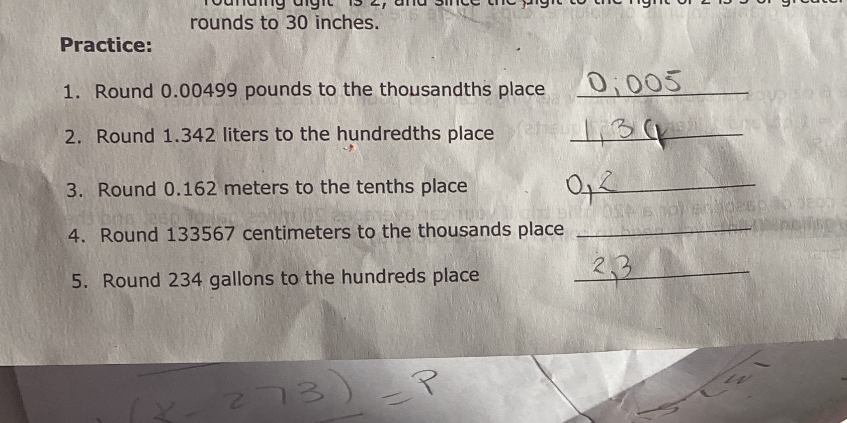 rounds to 30 inches. Practice: 1. Round 0.00499
