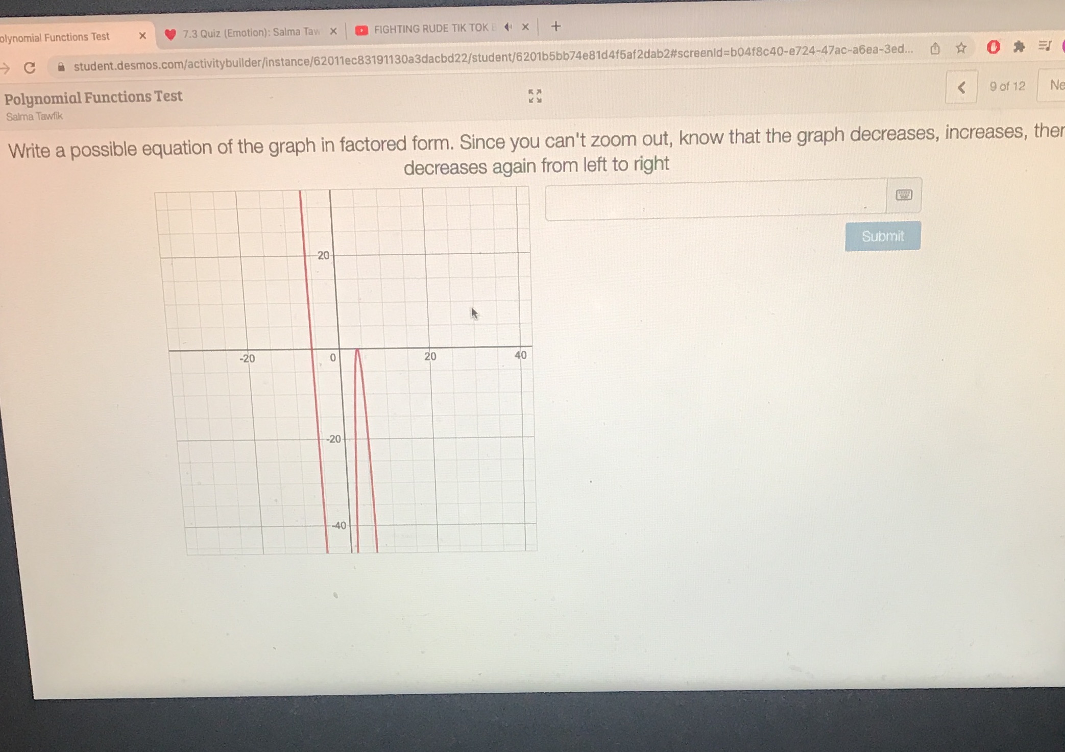 olynomial Functions Test X 7.3 Quiz (Emotion):