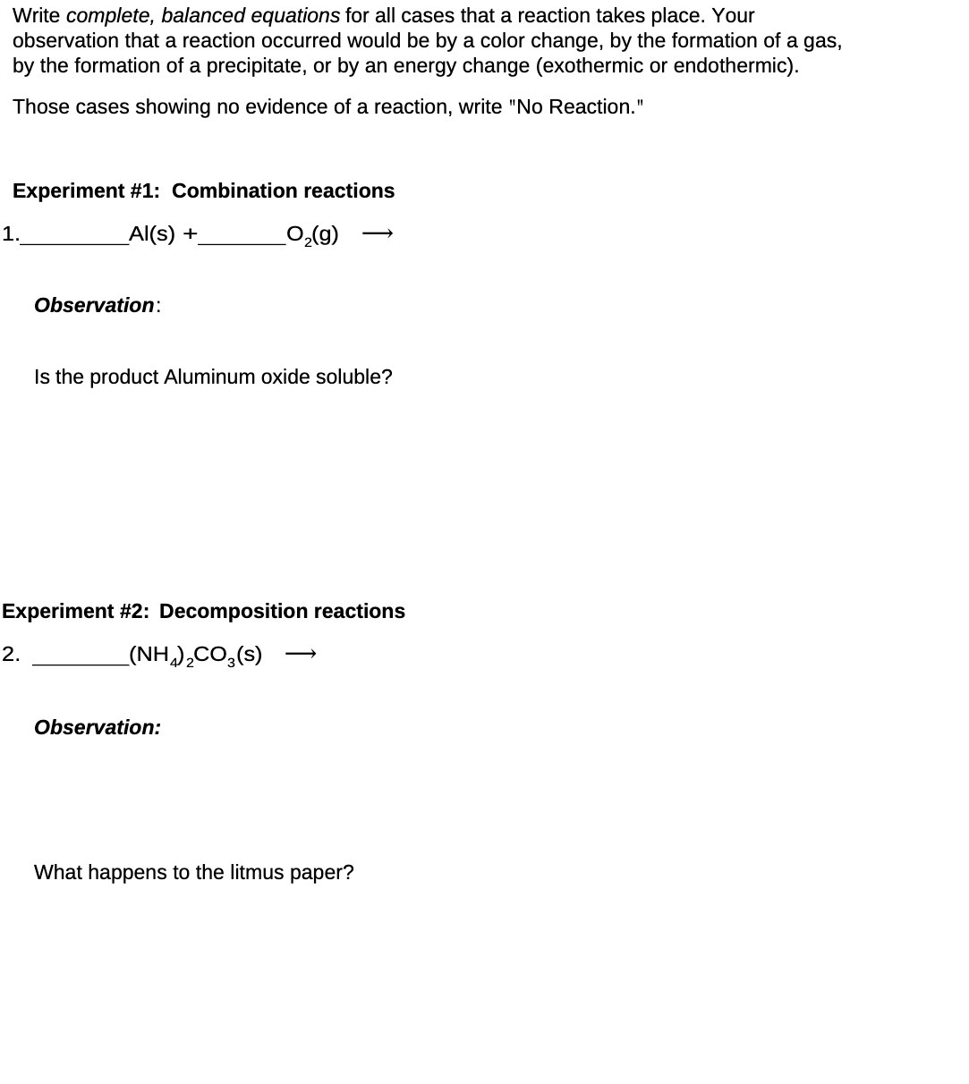 Write complete, balanced equations for all cases