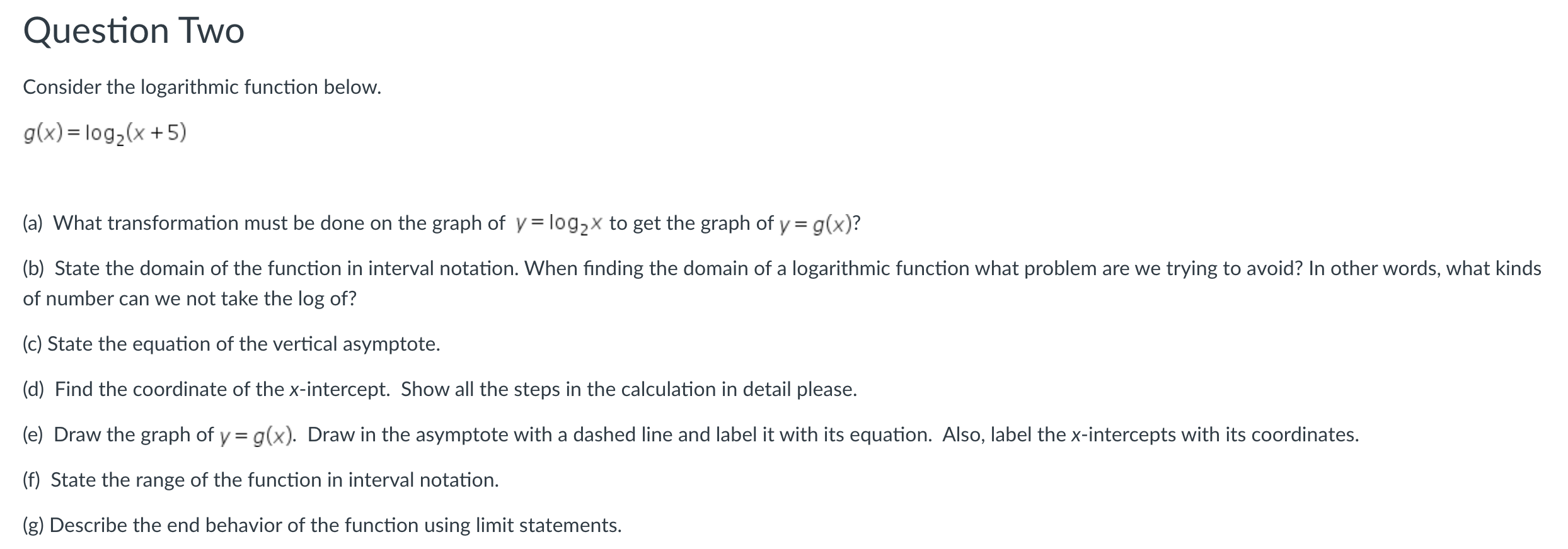 Question One Consider the exponential function