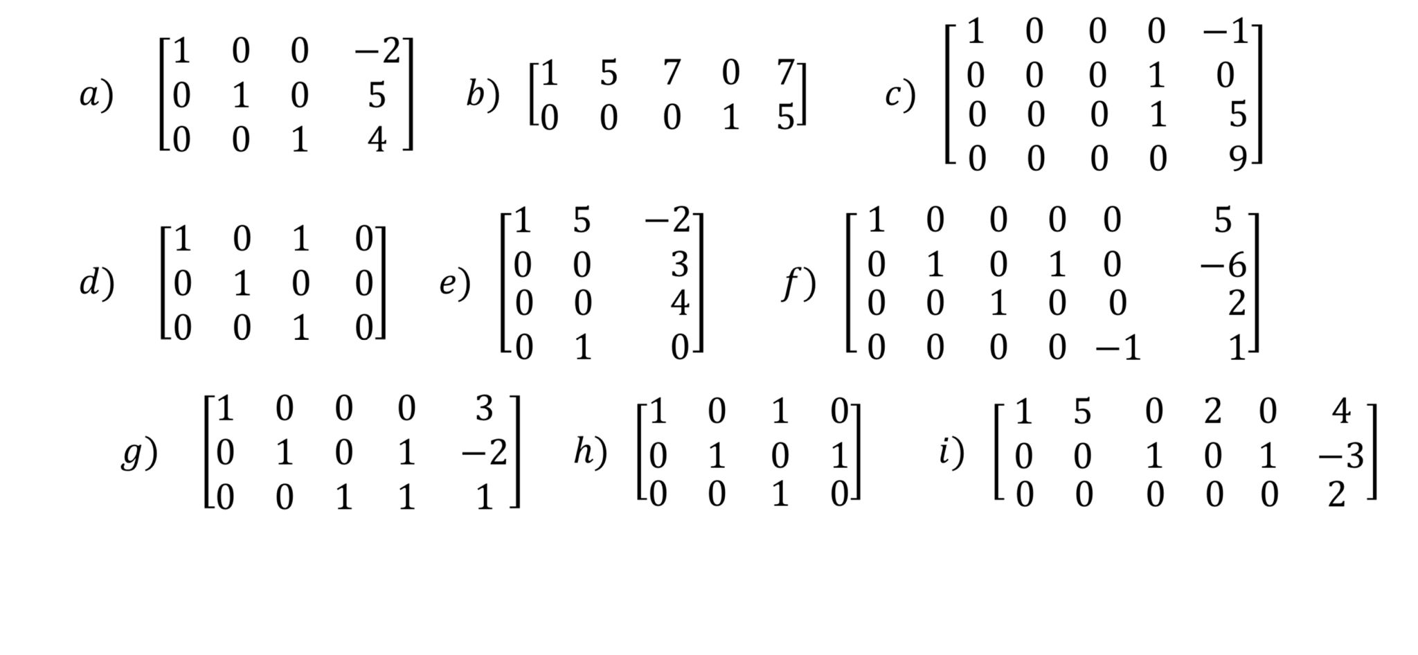 Among the following augmented matrices, choose