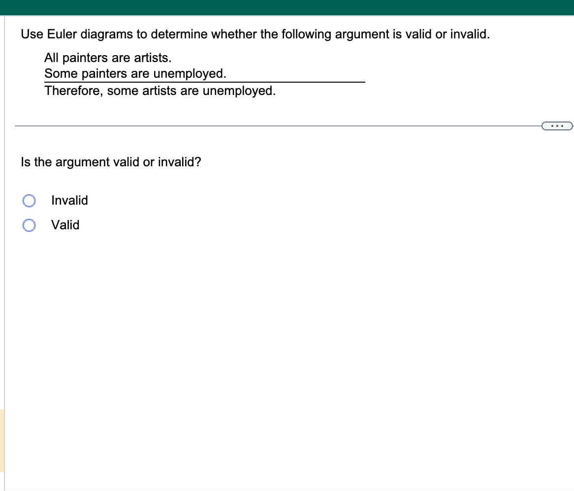 1. Use Euler diagrams to determine whether the