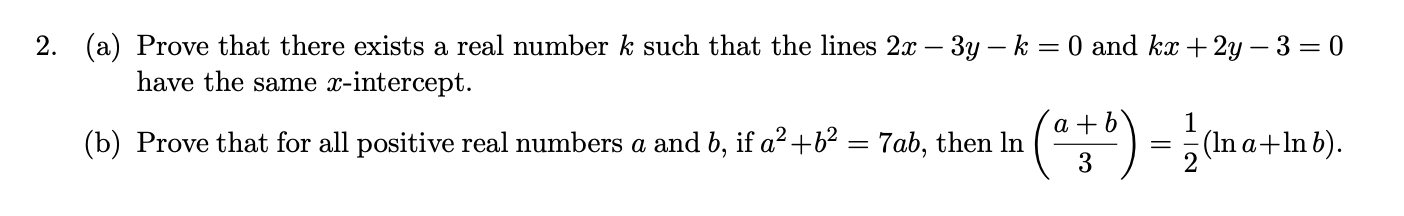 2. (a) Prove that there exists a real number k