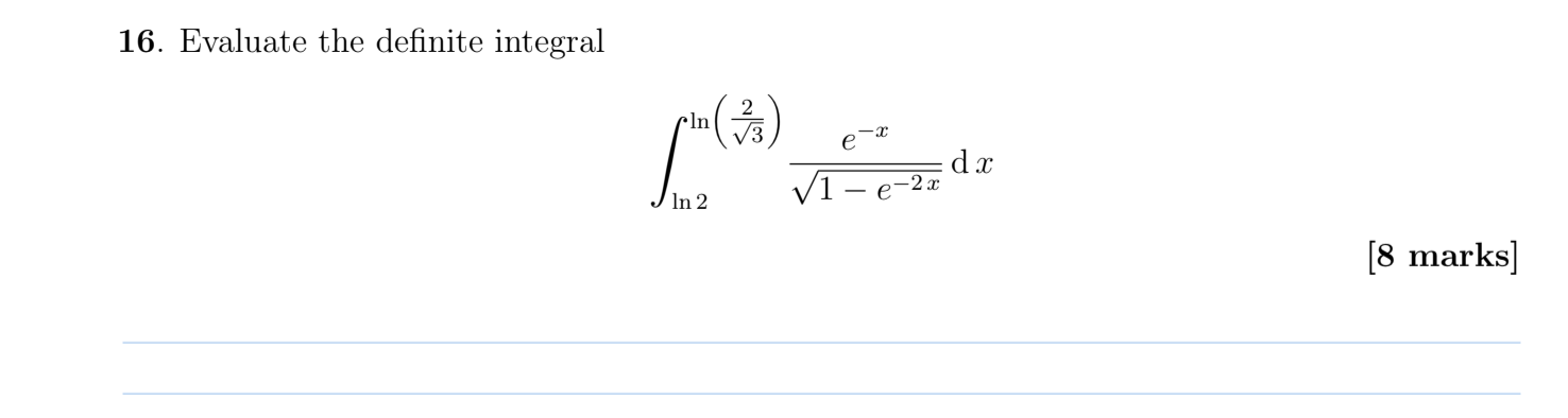 15. Evaluate the following integrals by using the