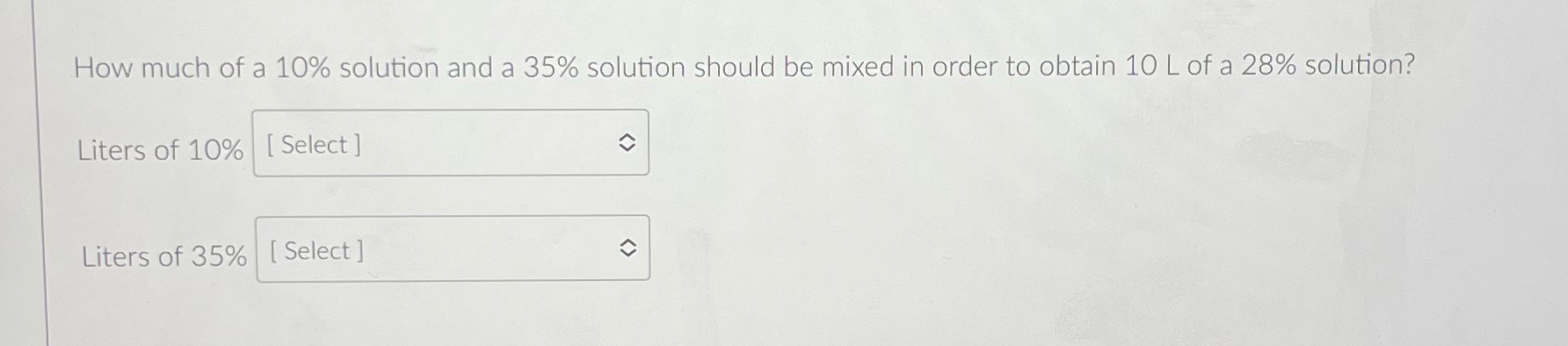 How much of a 10% solution and a 35% solution