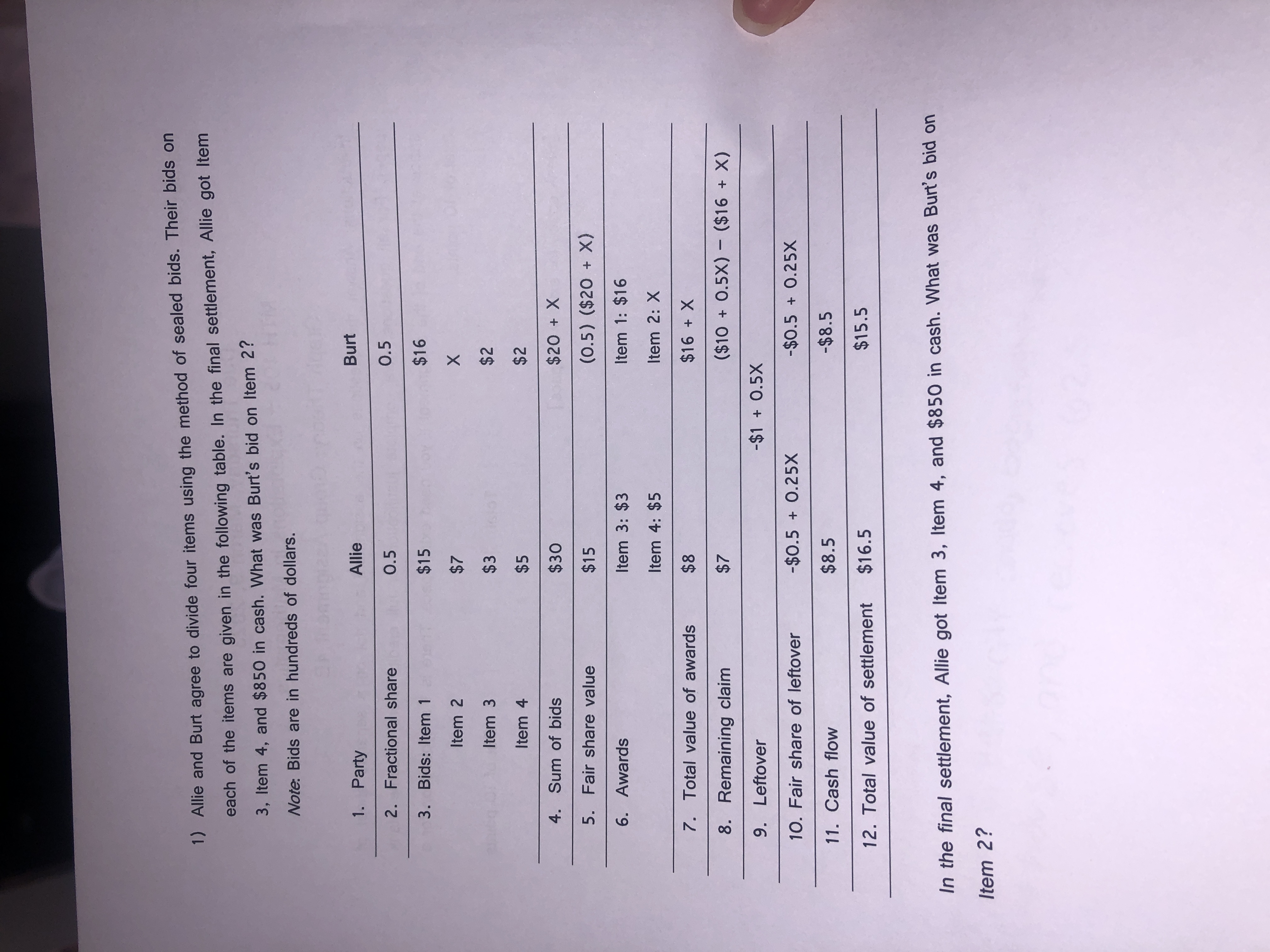 1) Allie and Burt agree to divide four items