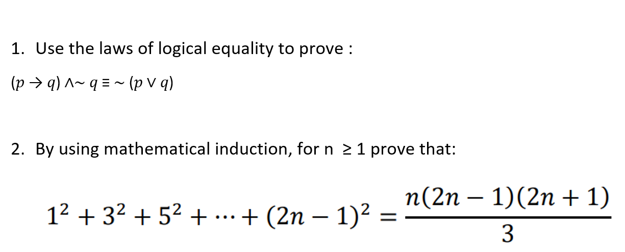 1. Use the laws of logical equality to prove : (p